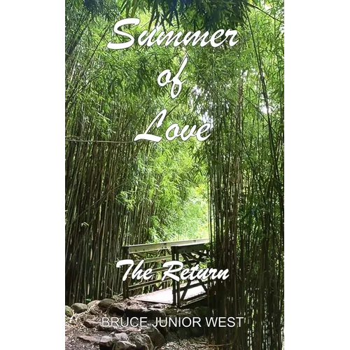 Summer of Love: The Return