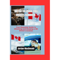 British Columbia DMV Driver's Handbook: Your Essential Guide to Obtaining and Keeping a BC Driver's License