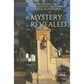 Mystery Revealed: Understanding the Revelation of Jesus Christ Through its Symbolism
