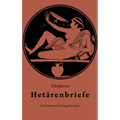 Hetärenbriefe: Griechisch - Deutsch