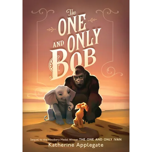 The One and Only Bob