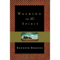 Walking in the Spirit