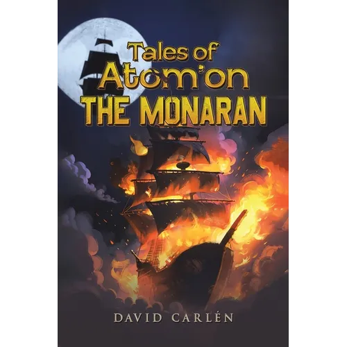 Tales of Atom'on: The Monaran