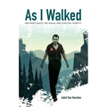 As I Walked: One Man's Quest for Sexual and Spiritual Identity