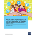 Preparing for Disease X: Lessons Learned from the Gendered Impacts of the COVID-19 Pandemic in the Pacific