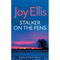 STALKER ON THE FENS a gripping crime thriller with a huge twist