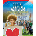 Social Activism: Working Together to Create Change in Our Society