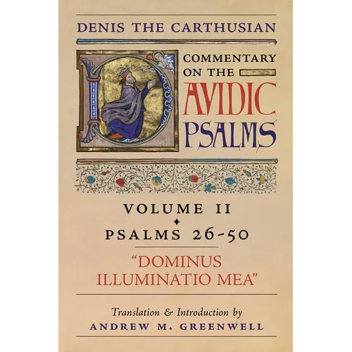 Dominus Illuminatio Mea (Denis the Carthusian's Commentary on the Psalms): Vol. 2 (Psalms 26-50)
