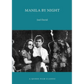 Manila by Night: A Queer Film Classic