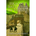 Eskaonus: Battle for the Heart