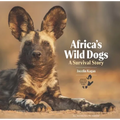 Africa's Wild Dogs: A Survival Story
