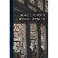 Home Life With Herbert Spencer