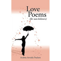 Love Poems: For Non-Believers (for Non-Believers)