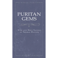 Puritan Gems: Wise and Holy Sayings of Thomas Watson