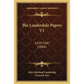 The Lauderdale Papers V1: 1639-1667 (1884)