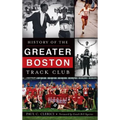 History of the Greater Boston Track Club