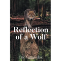 Reflection of a Wolf