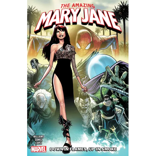 Amazing Mary Jane Vol. 1: Down in Flames, Up in Smoke