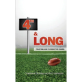 4th and LONG: Trusting God to Move the Chains