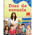 Días de Escuela: A Wordless Nonfiction Book