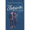 From Helsinki with Love: A Multicultural Holiday Hockey Romance