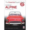 Sunbeam Alpine: All Models 1959 to 1968