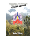 Conceptos y Estrategias en Terapia Respiratoria