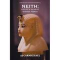 Neith: Egypt's Oldest Divine Force