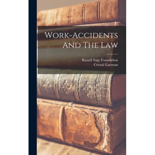 Work-accidents And The Law