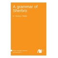 A grammar of Sherbro
