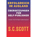 Erfolgreich im Ausland: Übersetzungen für Self-Publisher