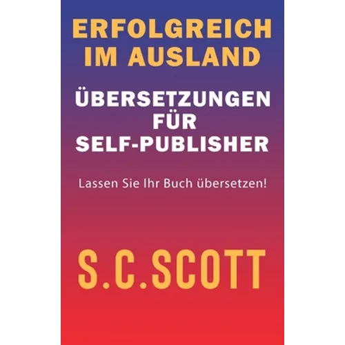 Erfolgreich im Ausland: Übersetzungen für Self-Publisher