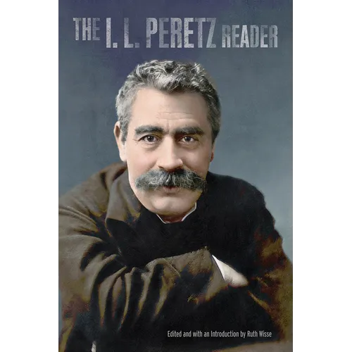 The I.L. Peretz Reader