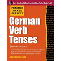 Practice Makes Perfect German Verb Tenses, 2nd Edition: With 200 Exercises + Free Flashcard App