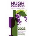 Hugh Johnson's Pocket Wine Book 2023: Number 1 Best-Selling Wine Guide