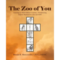 The Zoo of You: Learning to Walk Without Crutches, Transforming Defense Mechanisms into Life Skills