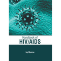 Handbook of Hiv/AIDS