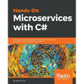Hands-On Microservices with C#