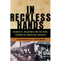 In Reckless Hands: Skinner V. Oklahoma and the Near-Triumph of American Eugenics