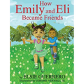 How Emily and Eli Became Friends
