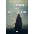La Sombra del Impostor / The Impostor's Shadow
