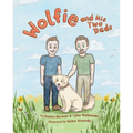 Wolfie and His Two Dads