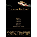The Living Faith Bible Commentary: General Epistles: James, 1 Peter, 2 Peter, 1 John, 2 John, 3 John and Jude