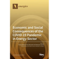 Economic and Social Consequences of the COVID-19 Pandemic in Energy Sector