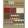 108 Crochet Cluster Stitches