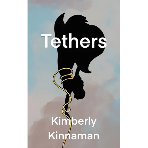 Tethers
