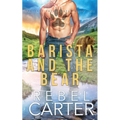 Barista and the Bear: Oak Fast Fated Mates Book 1