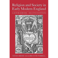 Religion and Society in Early Modern England: A Sourcebook