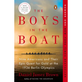 The Boys in the Boat: Nine Americans and Their Epic Quest for Gold at the 1936 Berlin Olympics