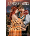 Lady Scandal: A Steamy Regency Romantic Comedy